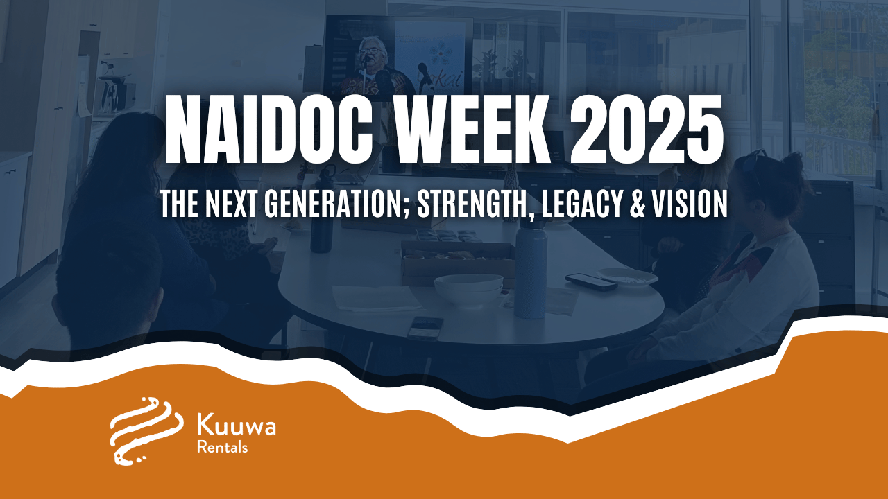 NAIDOC Week 2025 – The Next Generation; Strength, Legacy & Vision
